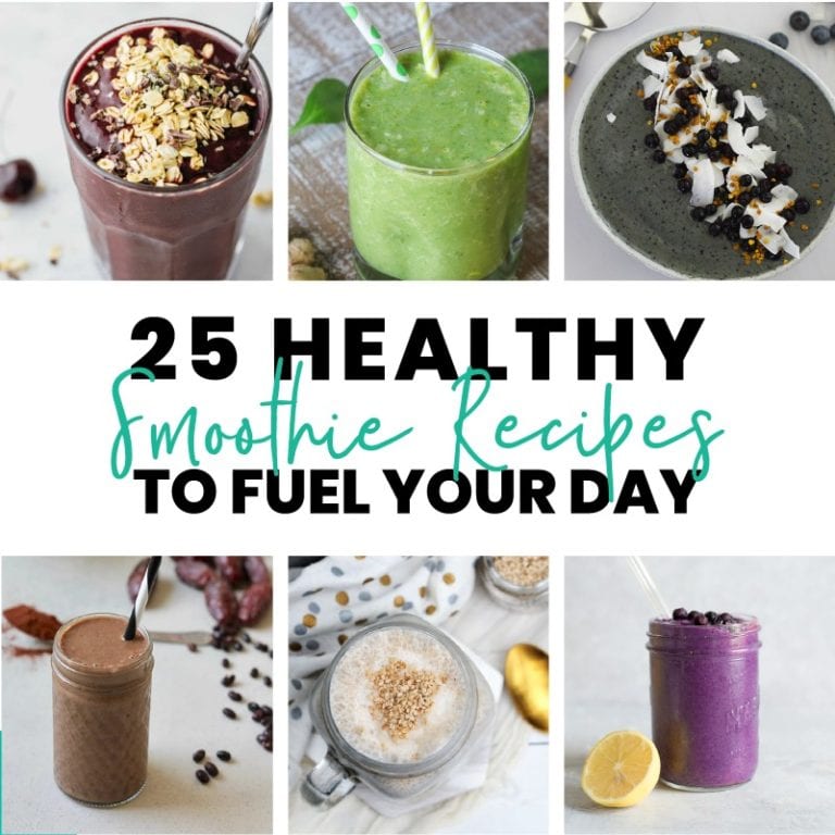 25 Healthy Smoothie Recipes to Fuel Your Day - FitLiving Eats by Carly ...